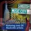 STREETS OF MUSIC CITY
Various Nashville Artists
Order Here
